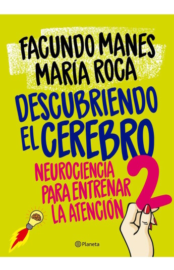 Descubriendo el cerebro 2 Descubriendo el cerebro 2