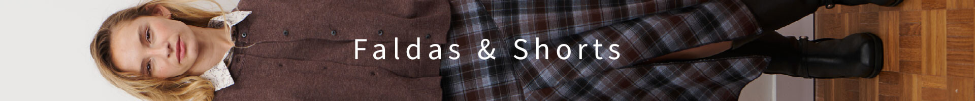 Faldas & Shorts FW26