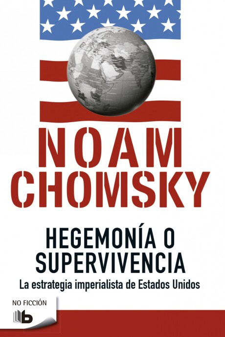 HEGEMONIA O SUPERVIVENCIA HEGEMONIA O SUPERVIVENCIA