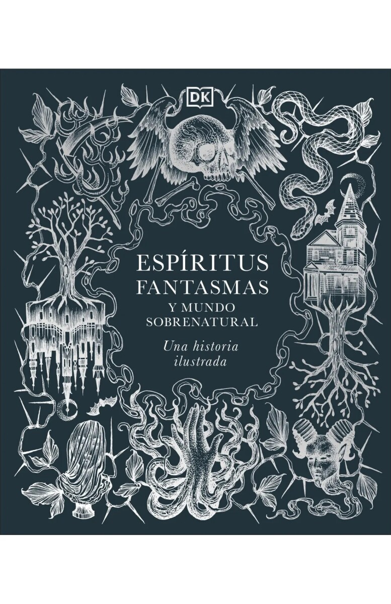 Espíritus, fantasmas y mundo sobrenatural 