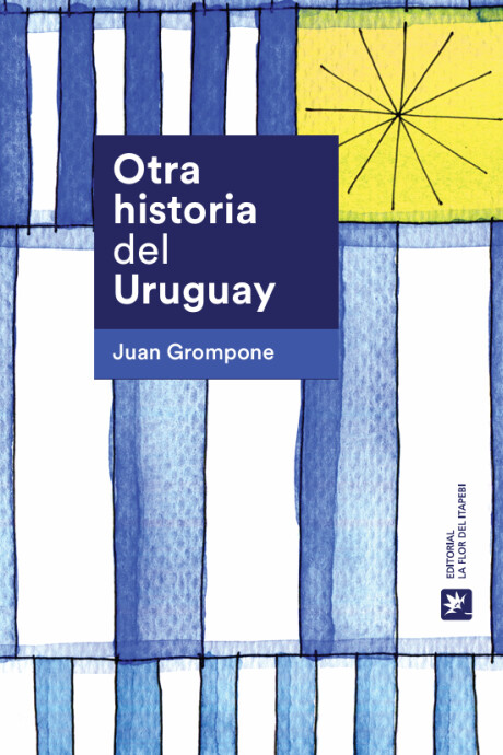 OTRA HISTORIA DEL URUGUAY OTRA HISTORIA DEL URUGUAY