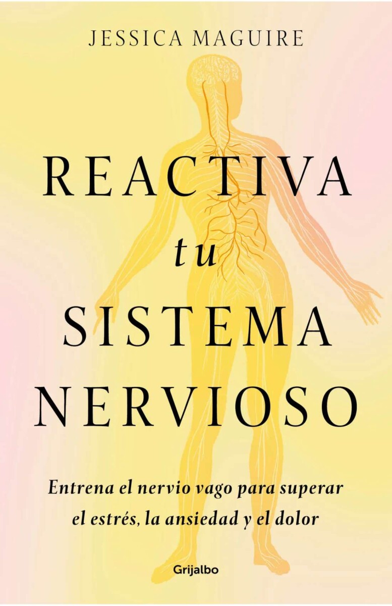 Reactiva tu sistema nervioso 