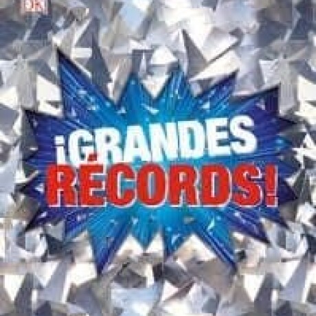 GRANDES RECORDS! GRANDES RECORDS!