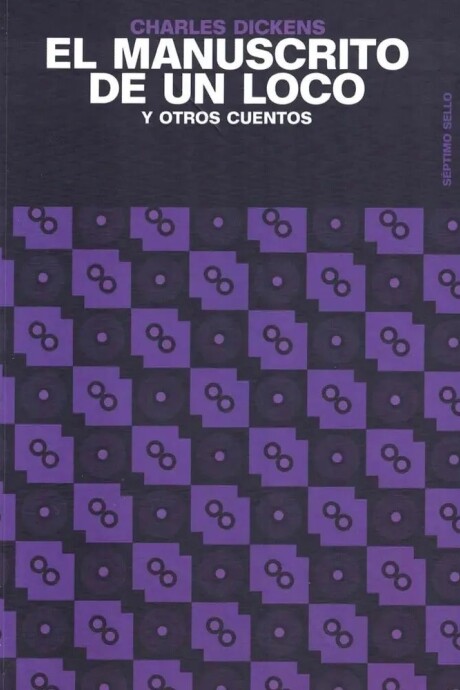 EL MANUSCRITO DE UN LOCO Y OTROS CUENTOS EL MANUSCRITO DE UN LOCO Y OTROS CUENTOS