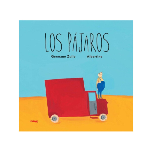 Los Pájaros Única