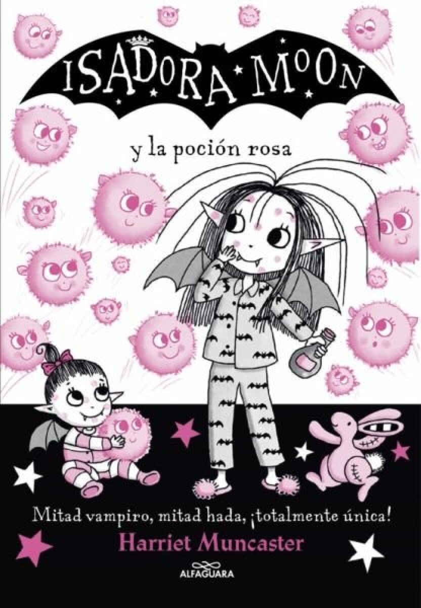 ISADORA MOON Y LA POCION ROSA (ISADORA MOON 11) 