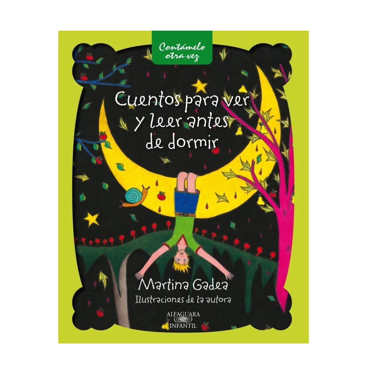 Cuentos Para Ver Y Leer- Martina Gadea 