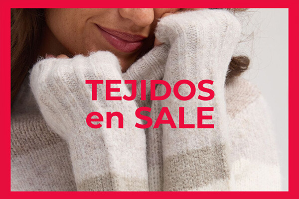 Tejidos para ellas en SALE