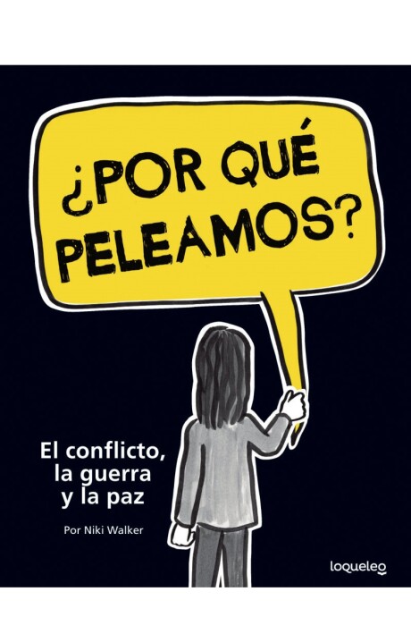 ¿POR QUÉ PELEAMOS? ¿POR QUÉ PELEAMOS?