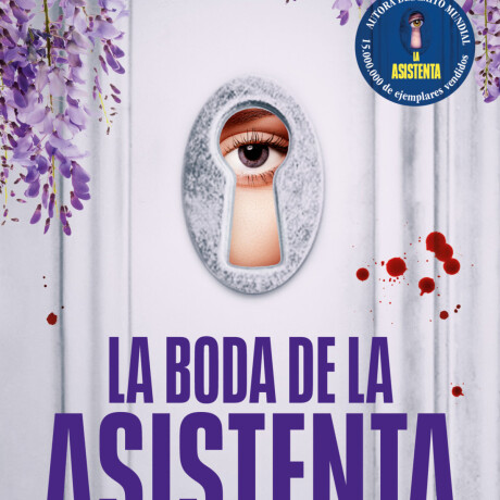 LA BODA DE LA ASISTENTA LA BODA DE LA ASISTENTA