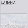 La Bahia La Bahia