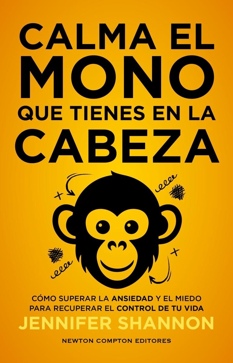 CALMA EL MONO QUE TIENES EN LA CABEZA 