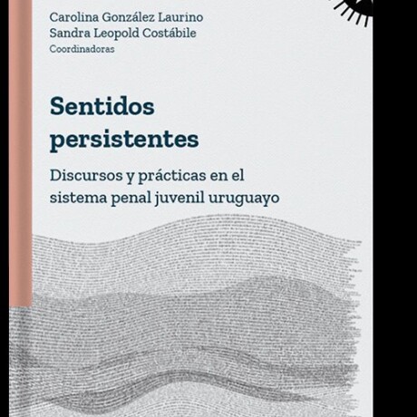 SENTIDOS PERSISTENTES SENTIDOS PERSISTENTES
