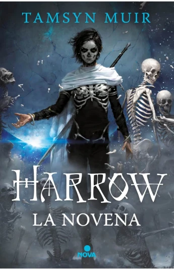 Harrow la Novena. Trilogía de la Tumba Sellada 2 Harrow la Novena. Trilogía de la Tumba Sellada 2