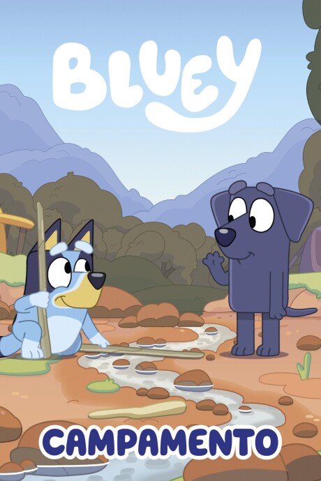 BLUEY CAMPAMENTO BLUEY CAMPAMENTO