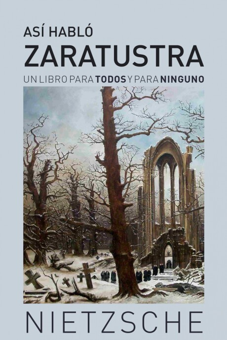 ASI HABLO ZARATUSTRA ASI HABLO ZARATUSTRA