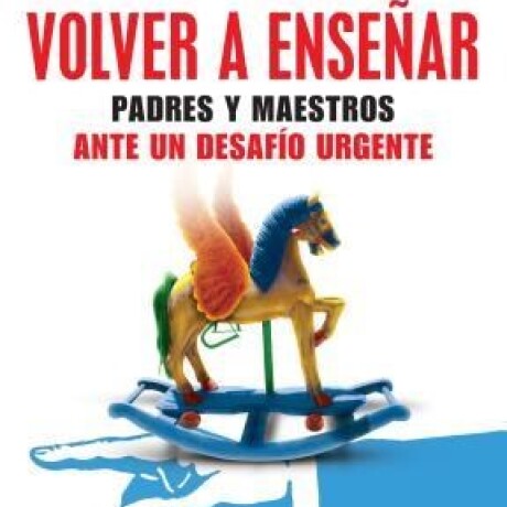VOLVER A ENSEÑAR VOLVER A ENSEÑAR
