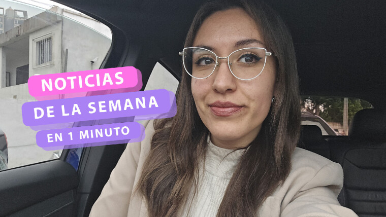 Noticias de la semana 7-8