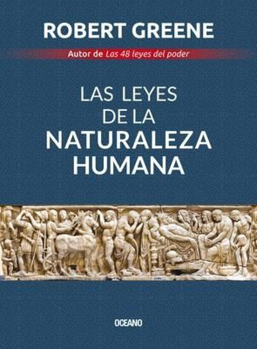 LAS LEYES DE LA NATURALEZA HUMANA 