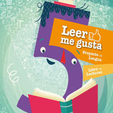 LEER ME GUSTA 5- ED 2015 LEER ME GUSTA 5- ED 2015