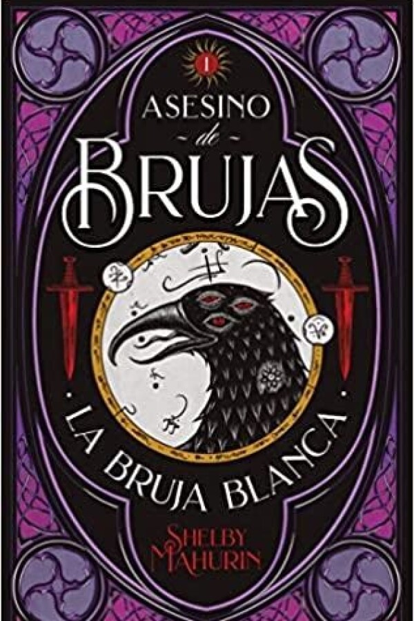 Asesino De Brujas 1. La Bruja Blanca Asesino De Brujas 1. La Bruja Blanca