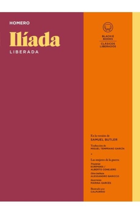 ILIADA LIBERADA ILIADA LIBERADA
