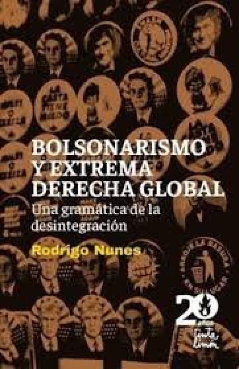 BOLSONARISMO Y LA EXTREMA DERECHA 