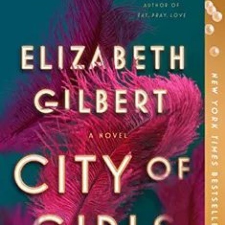 CITY OF GIRLS CITY OF GIRLS