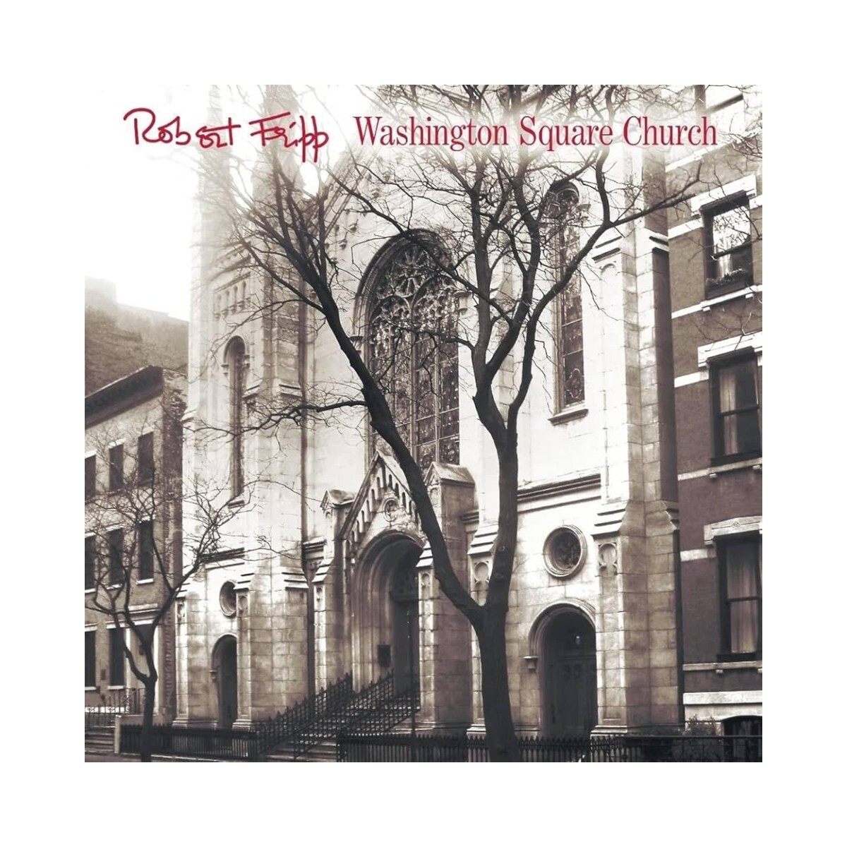 Robert Fripp - Washington Square Church - Vinilo 