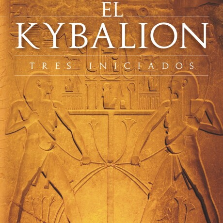 KYBALION, EL KYBALION, EL