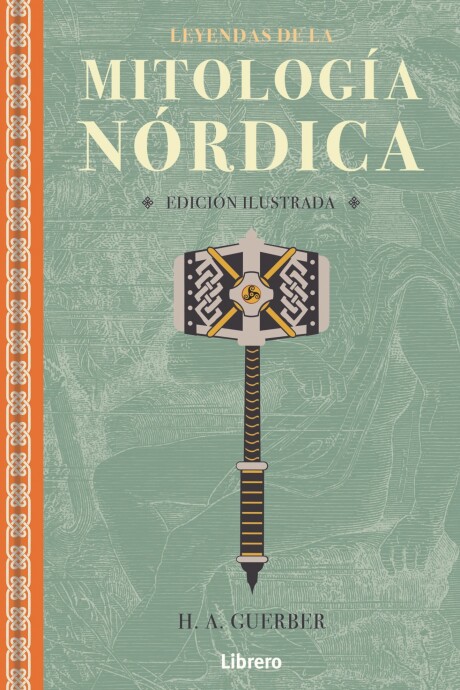 LEYENDAS DE LA MITOLOGIA NORDICA LEYENDAS DE LA MITOLOGIA NORDICA