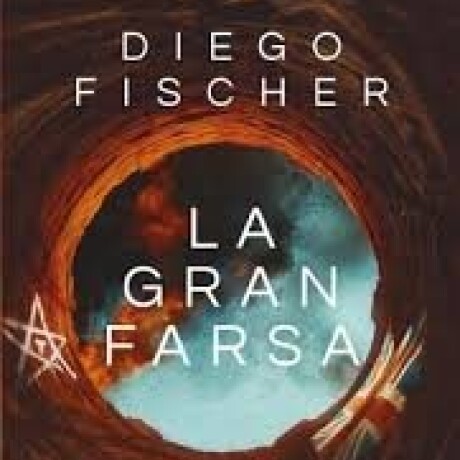 LA GRAN FARSA LA GRAN FARSA