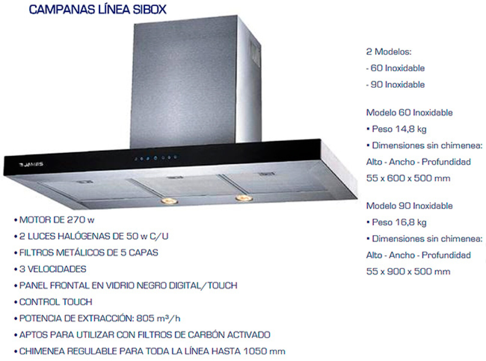 CAMPANA JAMES PLANA 60 Acero Inox. - Sin color 