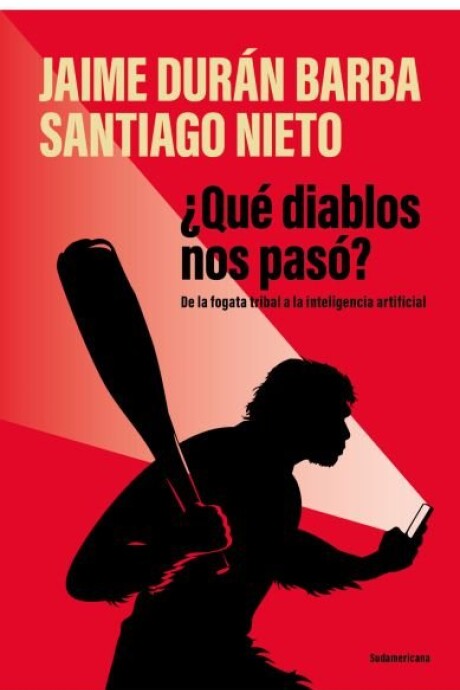 QUE DIABLOS NOS PASO? QUE DIABLOS NOS PASO?