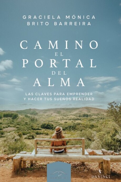 CAMINO EL PORTAL DEL ALMA CAMINO EL PORTAL DEL ALMA