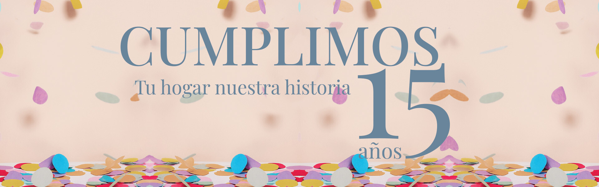 Cumplimos 15 años