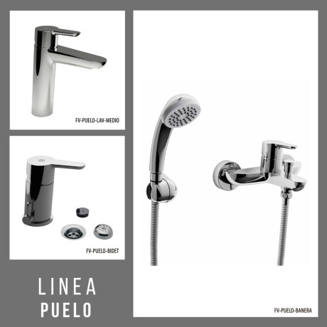 JUEGO COMPLETO DE GRIFERIA,INCLUYE DUCHA EXTERIOR CON TRANSFERENCIA,LAVATORIO MEDIO Y BIDET LINEA PUELO FV 000