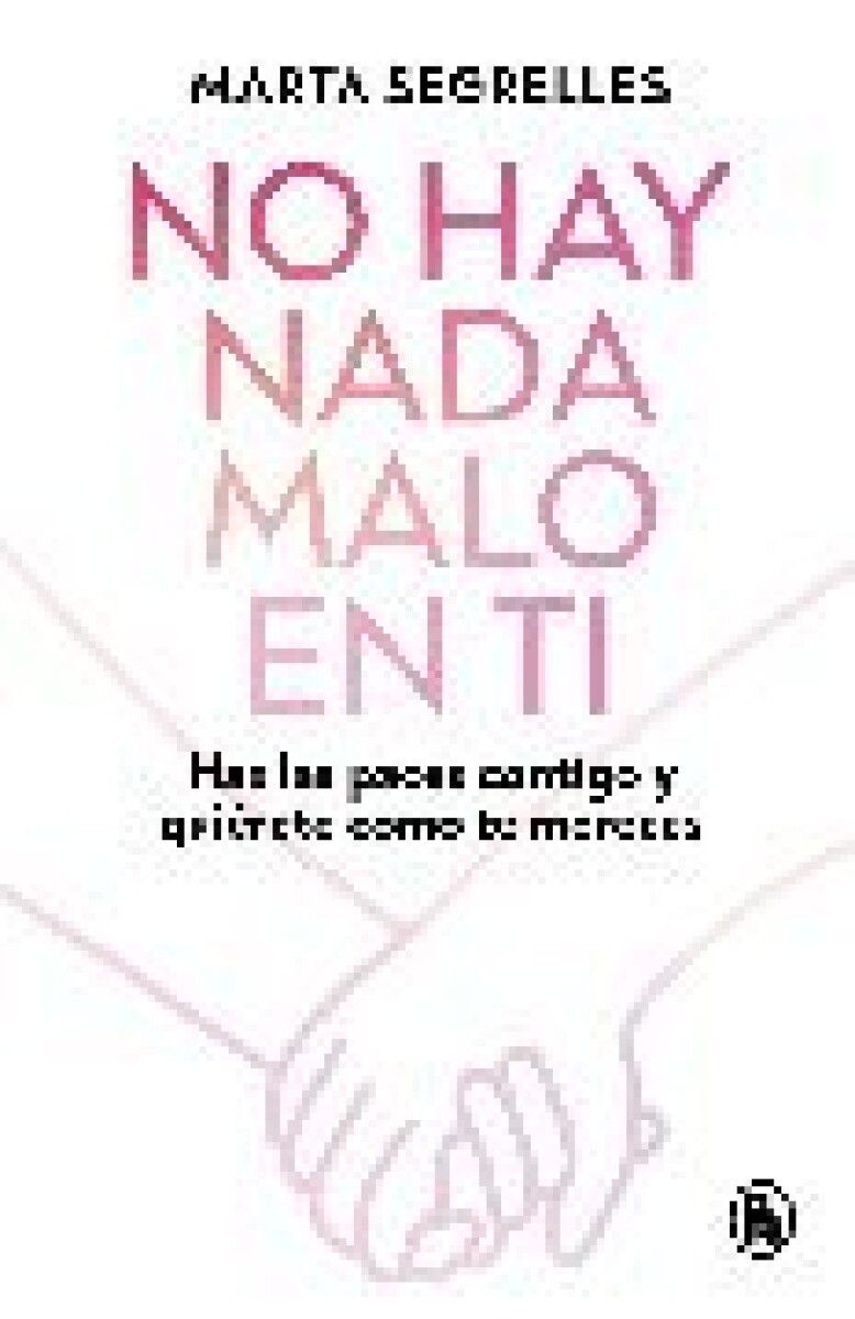 NO HAY NADA MALO EN TI 