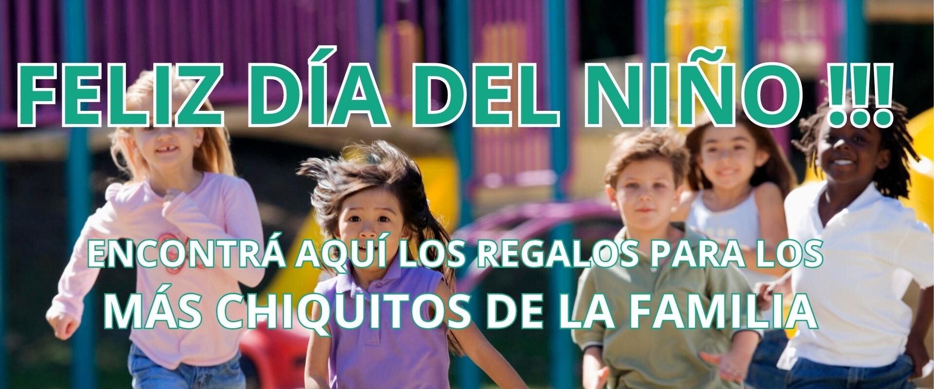 FELIZ DIA DEL NIÑO