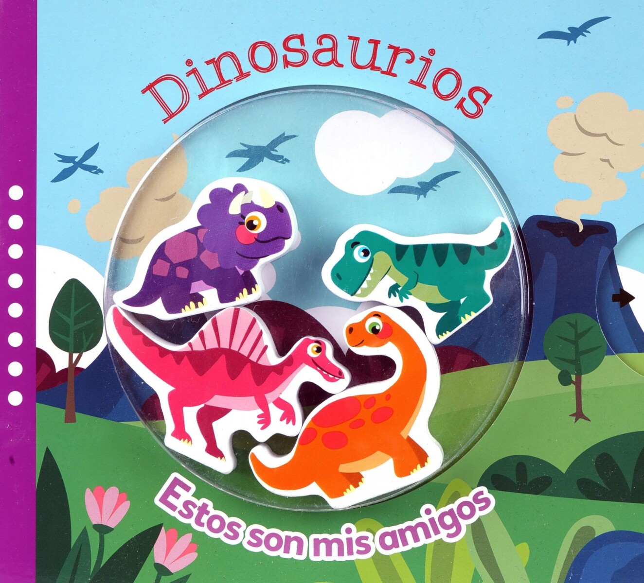 DINOSAURIOS. ESTOS SON MIS AMIGOS 