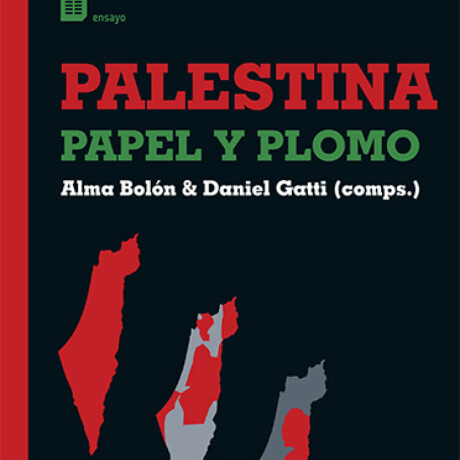 PALESTINA. PAPEL Y PLOMO PALESTINA. PAPEL Y PLOMO