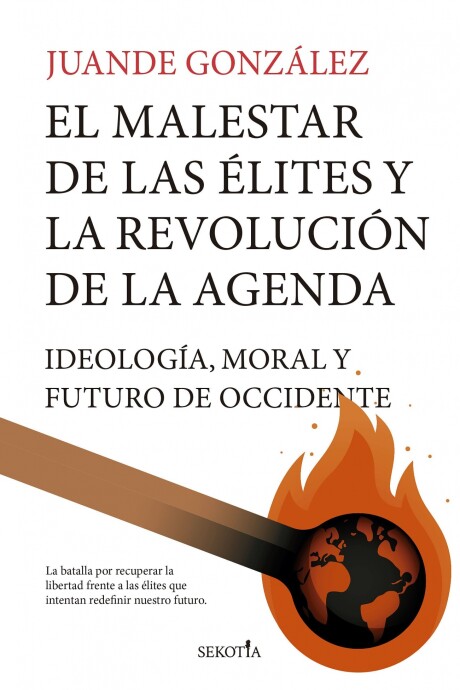 MALESTAR DE LAS ELITES Y LA REVOLUCION DE LA AGENDA, EL MALESTAR DE LAS ELITES Y LA REVOLUCION DE LA AGENDA, EL