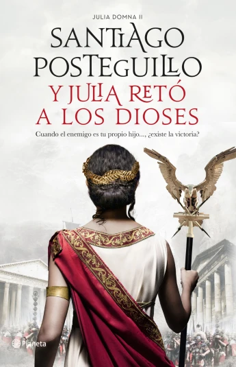 Y Julia retó a los dioses Y Julia retó a los dioses