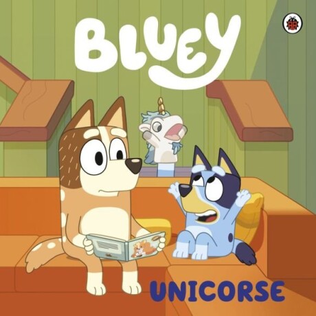 BLUEY UN CUENTO UNICORSE BLUEY UN CUENTO UNICORSE
