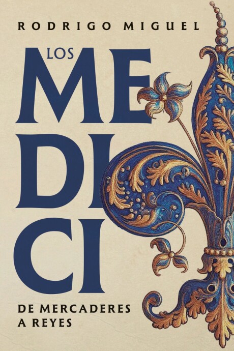 MEDICI, LOS MEDICI, LOS