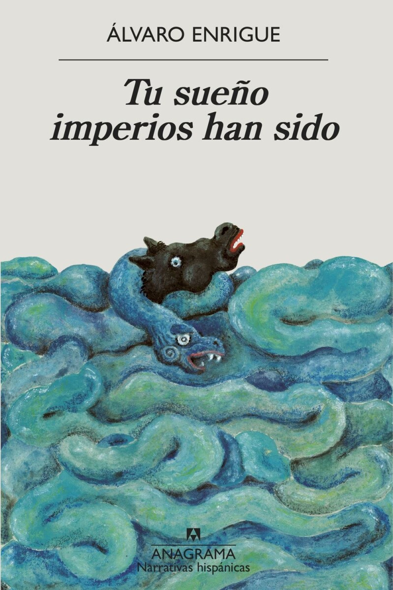 Tu Sueño Imperios Han Sido 