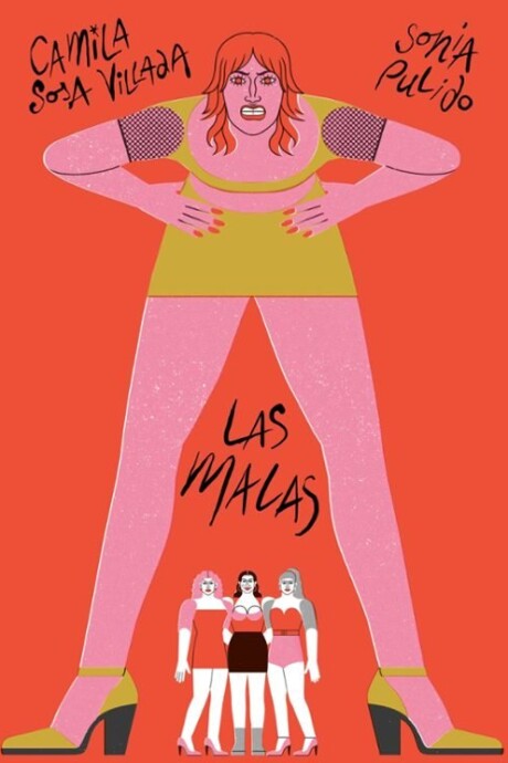 LAS MALAS LAS MALAS