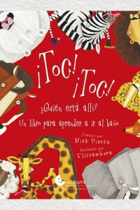 ¡toc! ¡toc! ¿quién Está Allí? ¡toc! ¡toc! ¿quién Está Allí?