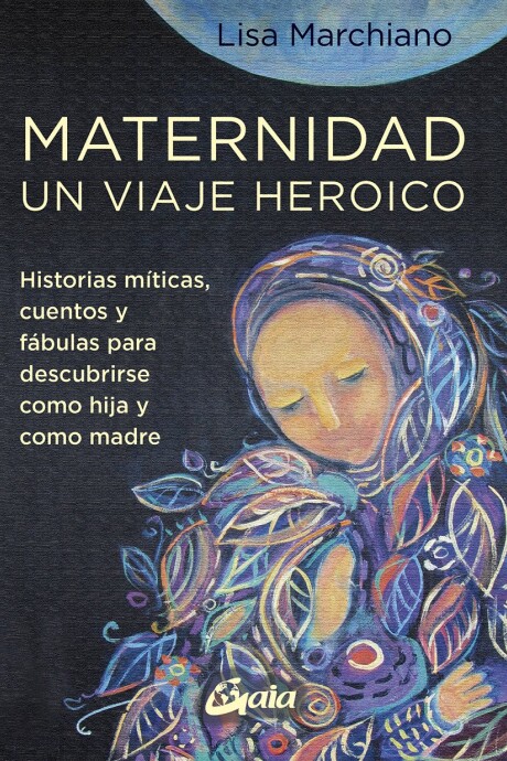 MATERNIDAD UN VIAJE HEROICO MATERNIDAD UN VIAJE HEROICO