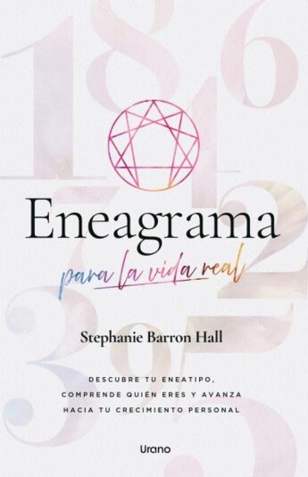 Eneagrama para la vida real Eneagrama para la vida real